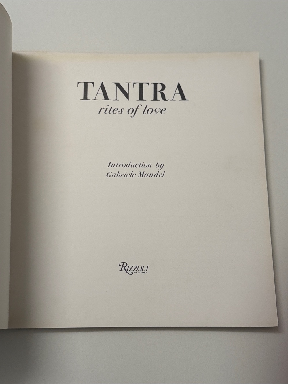 Tantra: Rites of Love by Gabriele Mandel (Rizzoli, 1979) Vintage Paperback